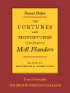Moll Flanders - British Heritage Database Reader-Printable Edition with Study Materials